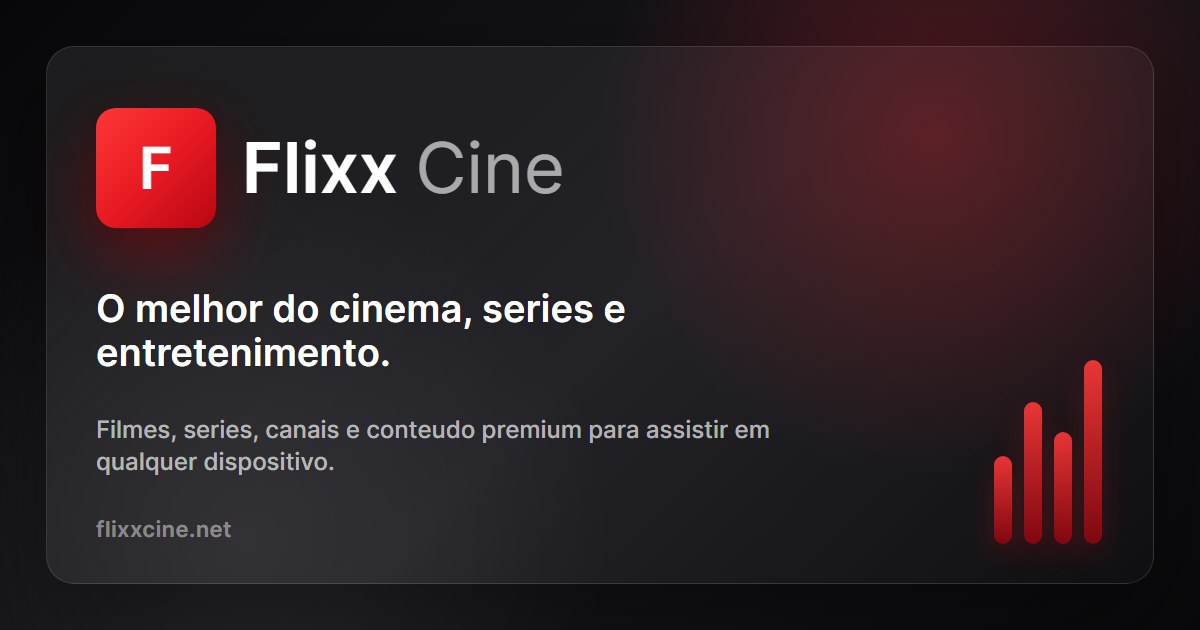 Flixx Cine APK Android para TV Box e celular